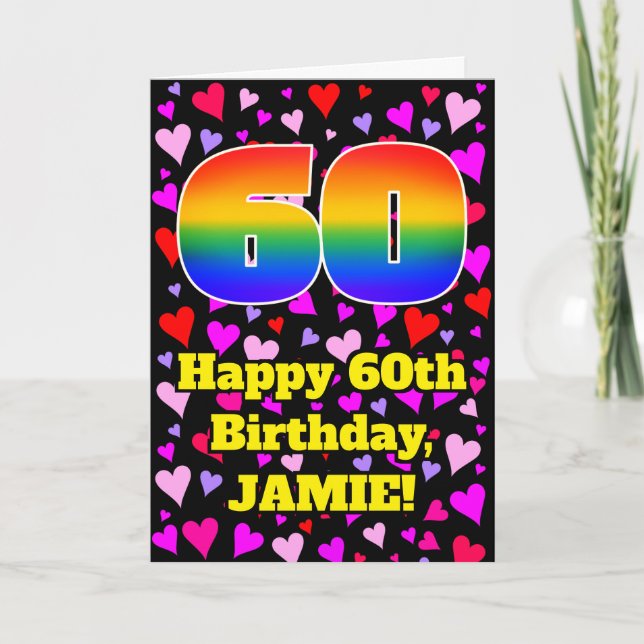 60th Birthday: Loving Hearts Pattern, Rainbow # 60 Card (Front)
