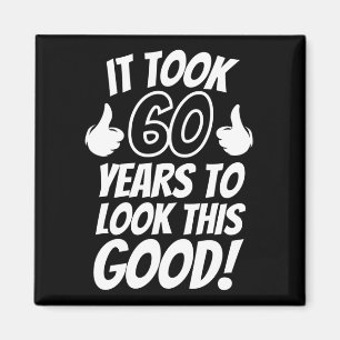 60th Birthday Magnet