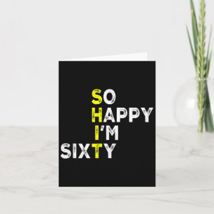 60th Birthday Man Woman 60 Years Bday Funny Gift Y Card