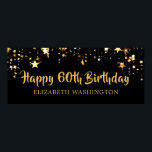 60th Birthday Modern Black Gold Stars Name Poster<br><div class="desc">Celebrate a 60th birthday (or any age as the text is editable) and/or decorate for the party with this black and gold themed banner with gold stars and personalized with his or her name. Contact the designer via Zazzle Chat or makeitaboutyoustore@gmail.com if you’d like this design modified, on another size...</div>
