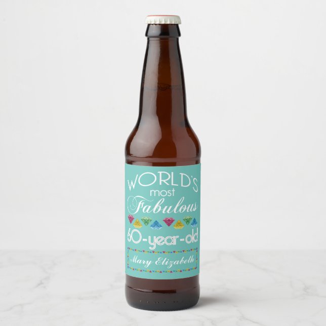 60th Birthday Most Fabulous Colourful Gem Turquois Beer Bottle Label (Front)