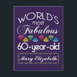 60th Birthday Most Fabulous Colourful Gems Purple Postcard<br><div class="desc">Celebrate the milestone birthday of your favourite senior citizen with this fun gift reminding them of how fabulous they are. White and grey lettering on deep purple background. Colourful diamonds in rainbow tones serve as accent. Customize with names, initials or other text. This series is in increments of 5 years...</div>