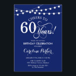 60th Birthday - Navy Blue White Invitation<br><div class="desc">60th Birthday Invitation
Simple navy blue white design with string lights and script font. Cheers to 60 years! Can be personalized into any age! Message me if you need further customization.</div>