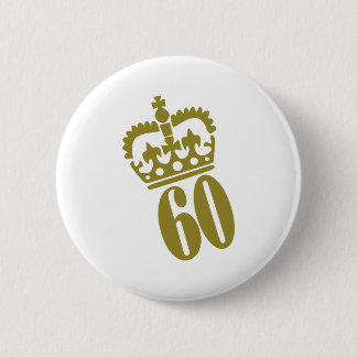 60th Birthday - Number – Sixty 2 Inch Round Button