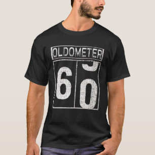 60Th Birthday Oldometer 59-60 Cool Tee Men Women