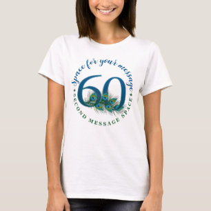 60th Birthday Or Anniversary Peacock Feathers T-Shirt