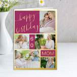 60th Birthday or Any Age 5 Photo Pink and Gold Foil Greeting Card<br><div class="desc">Luxury gold foil birthday card which you can personalize with a name, any age and 5 photos on the front as well as a personalized birthday greeting inside. The photo template is set up to automatically create a photo collage of vertical portrait, horizontal landscape and square format pictures. If you...</div>