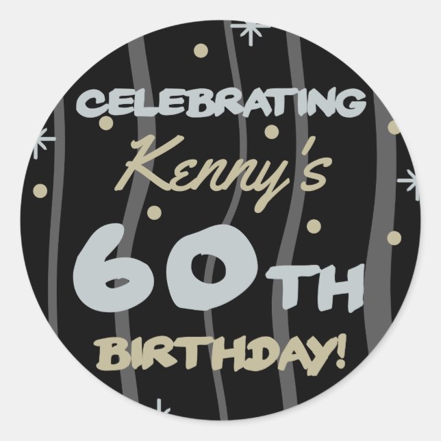 60th Birthday Party Add Your Name Classic Round Sticker (Front)