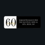 60th Birthday Party Black Gold Return Address<br><div class="desc">Add a refined finishing touch to your milestone celebration with this 60th birthday return address label, designed to perfectly complement your party stationery. Featuring the bold “60” design with elegant script overlay, this label blends modern typography with sophisticated simplicity for a timeless look Personalize it with your name and address...</div>