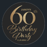 60th Birthday Party Classic Round Sticker<br><div class="desc">60th birthday party stickers in gold and black.</div>