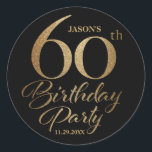 60th Birthday Party Classic Round Sticker<br><div class="desc">60th birthday party stickers in gold and black.</div>
