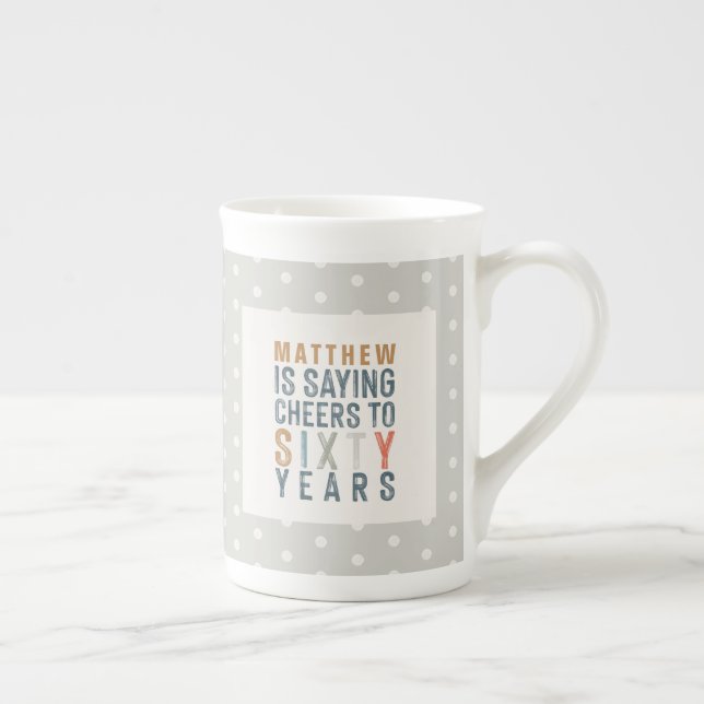 60th birthday party decor or birthday gift bone china mug (Right)