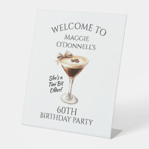 60th Birthday Party Espresso Martini Welcome Pedestal Sign