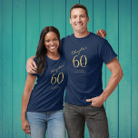60th Birthday Party Gold Script Blue T-Shirt<br><div class="desc">Let your loved one look chic and elegant on their special day with this easily personalized 60th Birthday party gold script blue T-Shirt. Available in a variety of sizes, this sophisticated blue t-shirt features classic gold script. Perfect for any birthday celebration, this custom shirt will make sure the guest of...</div>