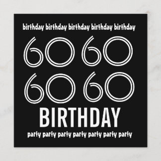 60th Birthday Party Invite Black White W1183