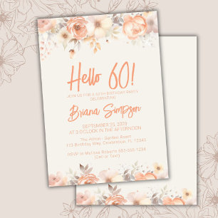 60th Birthday Party Peach Beige Ivory Floral Invitation