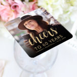 60th Birthday Party Photo Cheers Square Paper Coaster<br><div class="desc">This custom 60th birthday paper coaster features the guest of honour's personalized photo,  name,  and birthday,  along with the word "Cheers" in elegant gold-coloured calligraphy script. A dark screen helps make the text pop. A great way to celebrate someone who's turning sixty!</div>