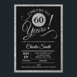 60th Birthday Party - Silver Black ANY AGE Invitation<br><div class="desc">60th Birthday Party Invitation in faux glitter silver and black. Cheers to 60 years!
Please message us if you need further customization.</div>