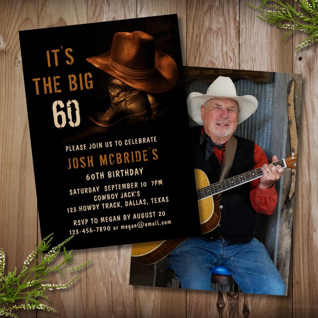 60th Birthday Photo Rustic Cowboy Hat Boots Invitation (Creator Uploaded)