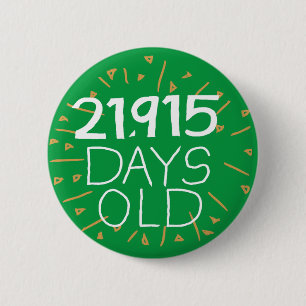 60th Birthday pin Sixty age in days old sixtieth