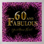 60th Birthday  Poster<br><div class="desc">Fabulous Happy Birthday Products!</div>