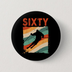 60th Birthday Retro Ski Skiing 60 Year Old Men Wom 2 Inch Round Button