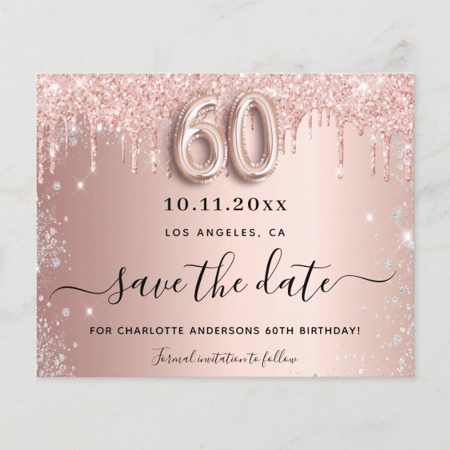 60th birthday rose glitter budget save the date flyer (Front)