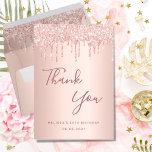 60th birthday rose gold drips glamorous thank you card<br><div class="desc">A thank you card for a 60th birthday. A rose gold background color. With drips,  paint drip look. On front large dark rose gold colored hand lettered script and the text: Thank You,  your text,  title and a date. 
Back: Template for Your thank you note and name.</div>