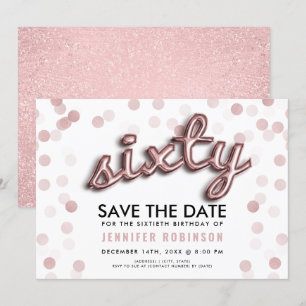 60th Birthday Rose Gold Glitter Save The Date Invitation