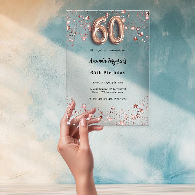 60th birthday rose gold stars clear party acrylic invitations (Creator Uploaded)