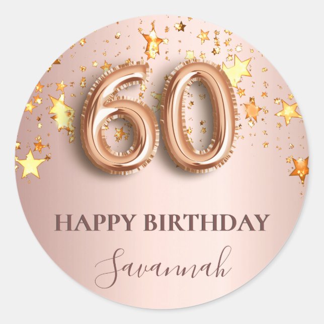 60th birthday rose gold stars pink balloon font classic round sticker (Front)