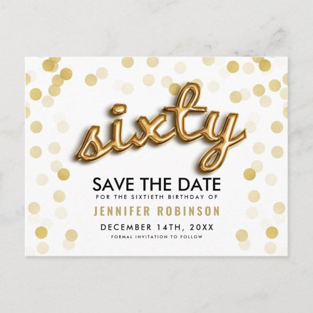 60TH Birthday Save The Date Gold Balloons Glitter Announcement Postcard (Front)