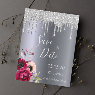 60th birthday silver glitter drips Save the Date Postcard
