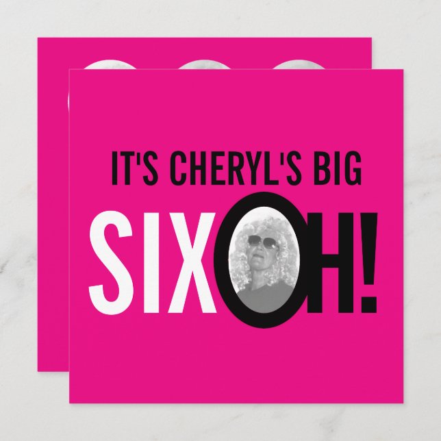 60th birthday SIX OH! photo pink retro Invitation (Front/Back)