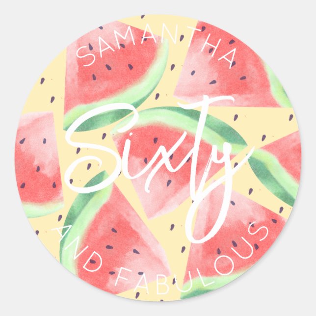 60th Birthday Sixty and fabulous Watermelon Summer Classic Round Sticker (Front)