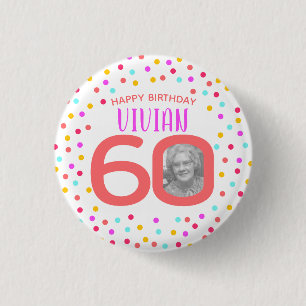 60th custom photo colourful coral confetti birthda 1 inch round button