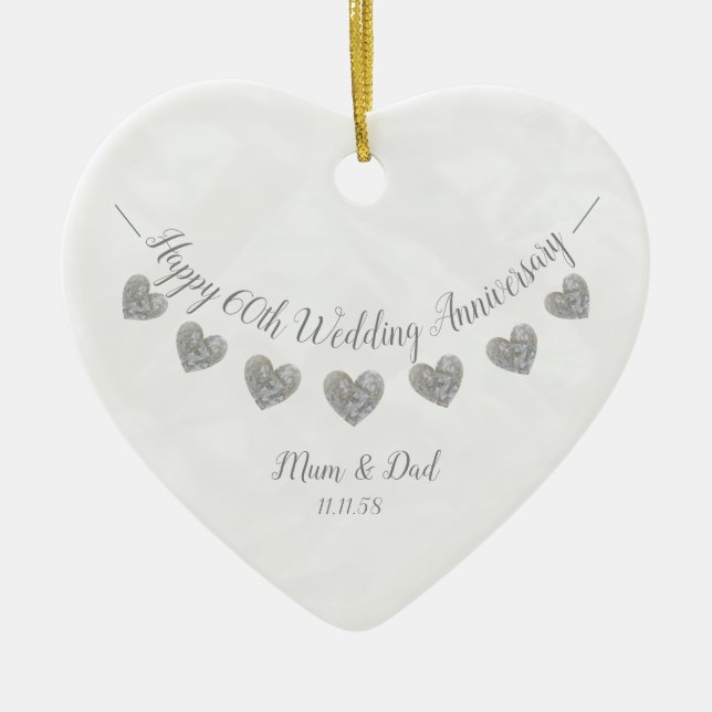 60th Diamond Wedding anniversary mum & dad Ceramic Ornament (Front)