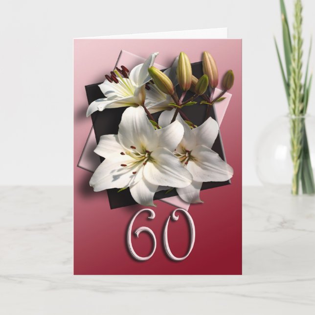 60th Happy Birthday Card - white liles (Front)