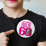 60th happy birthday pink custom photo and name 4 inch round button<br><div class="desc">60th birthday pink on white, 60th custom photo and name pin button badge. Fun 60th personalized photo birthday design. Personalize with a photograph of the birthday girl in the middle of the number 0. Great idea for adding some fun to a milestone sixtieth birthday. Other matching items and colours are...</div>