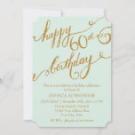 60th, Sixtieth Birthday Party Ticket Celebration Invitation<br><div class="desc">NOTE: THIS IS A FLAT PRINTED INVITATION there is no actual glitter or golden metallic inks used in making it. COLOR PALETTE: mint green, white and Gold glitter look DESIGN COLLECTION: 60th birthday party, sixtieth year celebration invite. This ticket style invite begins with Audrey Jeanne's hand lettered calligraphy which is...</div>