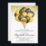 60th Surprise Birthday Black Gold Glitter   Invitation<br><div class="desc">Black and gold balloons And confetti 60th birthday party invite. Bold black and gold style design with modern script typeface. Customize for any age. 40,  50,  60,  70,  80,  90 and over.</div>