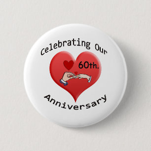 60th. Wedding Anniversary 2 Inch Round Button