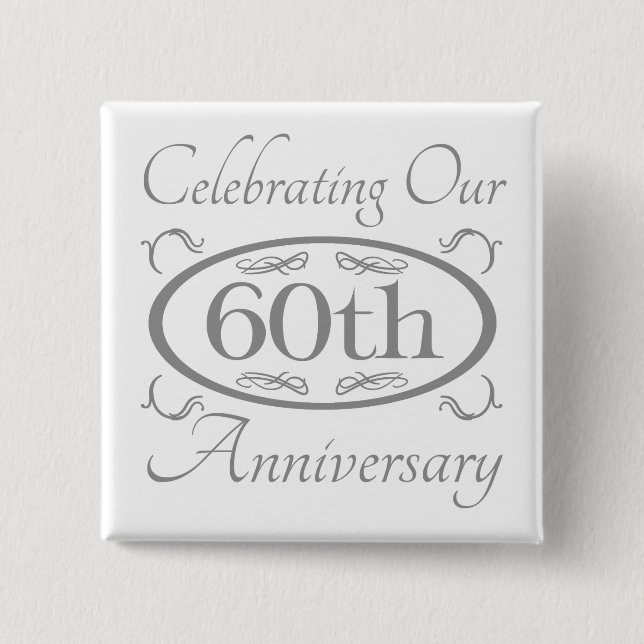 60th Wedding Anniversary 2 Inch Square Button (Front)