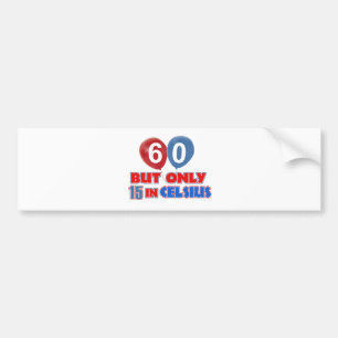 60th year old birthday designs bumper sticker