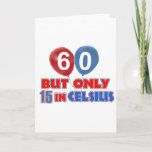 60th year old birthday designs card<br><div class="desc">60 year old birthday designs</div>