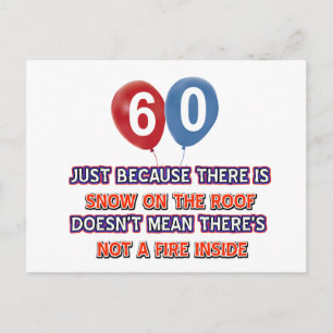 60th year old snow on the roof birthday designs postcard