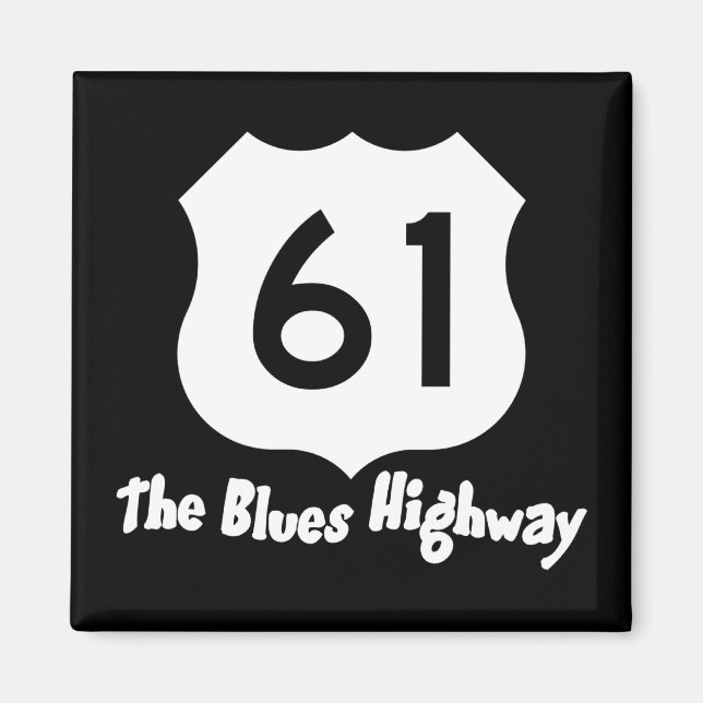 61 Blues Hwy Magnet (Front)