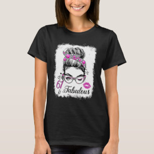 61 & Fabulous Since 1961 Birthday Queen 61 Years O T-Shirt