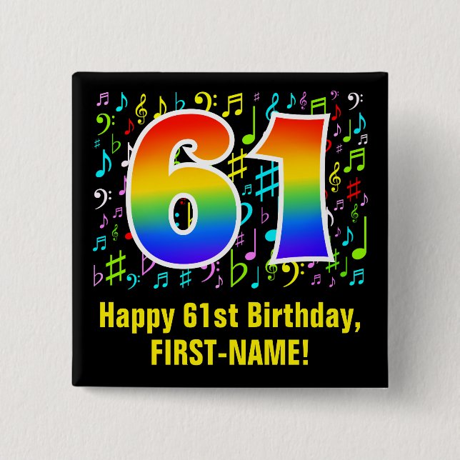 61st Birthday: Colourful Music Symbols, Rainbow 61 2 Inch Square Button (Front)