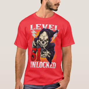 61st Birthday Gamer Skeleton Level 61 Unlocked Gam T-Shirt